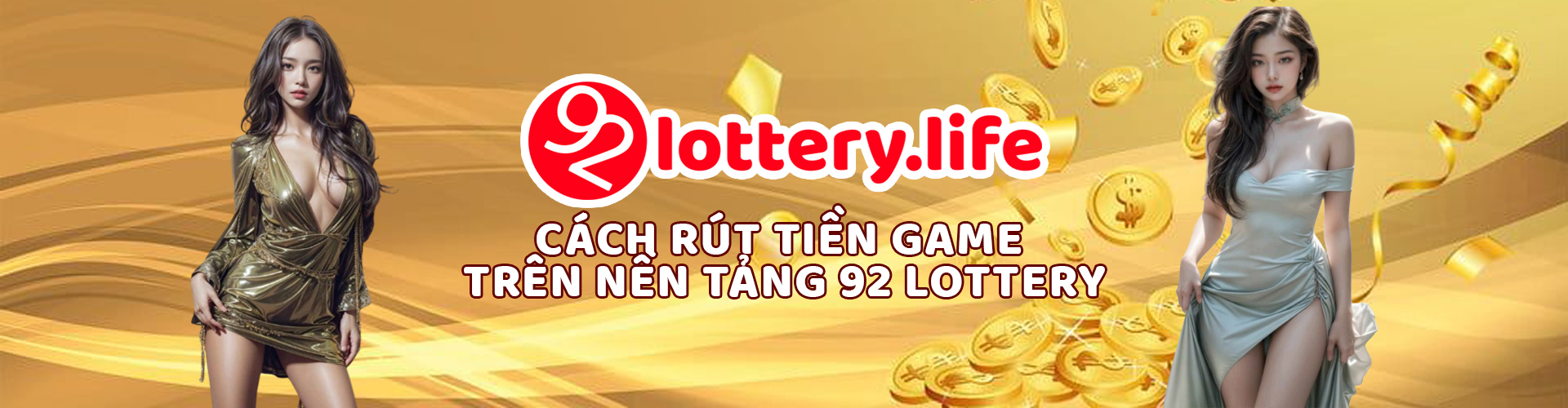 CACH RUT TIEN GAME 92LOTTERY