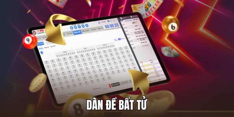 Dàn Đề Bất Tử - Phương Pháp Bắt Số Chuẩn Siêu Lợi Nhuận